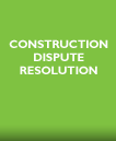 construction dispute resolution